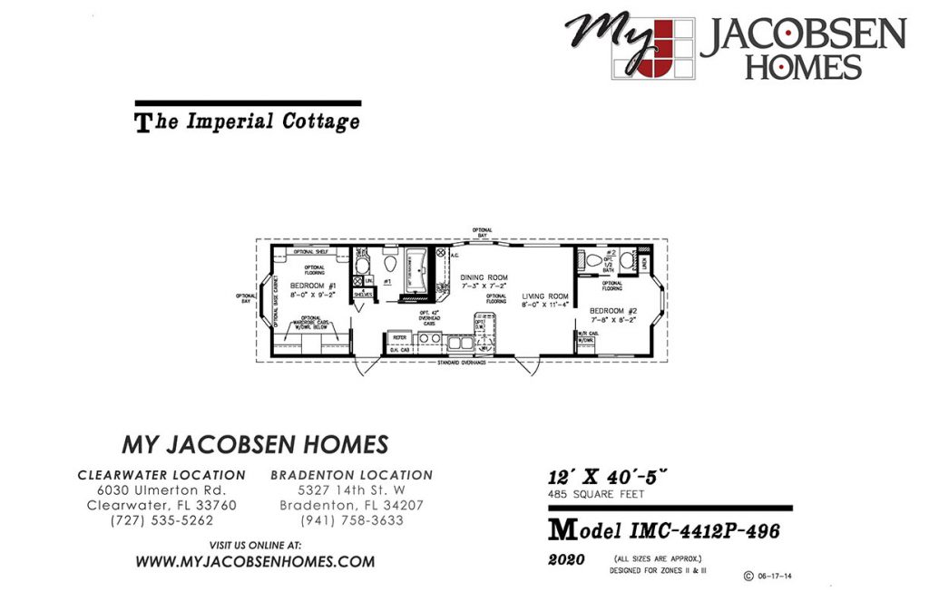 485 SQ. FT. | 2 Bedroom | 1 Bath | 12’ x 40’4″